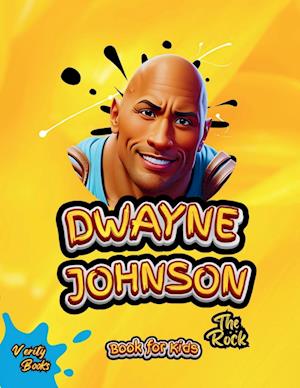 DWAYNE JOHNSON BOOK FOR KIDS