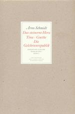 Bargfelder Ausgabe. Werkgruppe I. Romane, Erzählungen, Gedichte, Juvenilia