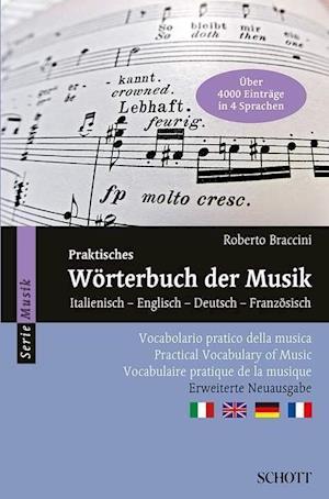 Praktisches Worterbuch der Musik/Vocabolario Pratico Della Musica/Practical Vocabulary Of Music/Vocabulaire Pratique de La Musique