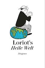 Loriots heile Welt