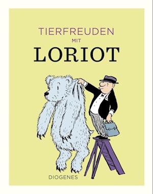 Tierfreuden mit Loriot