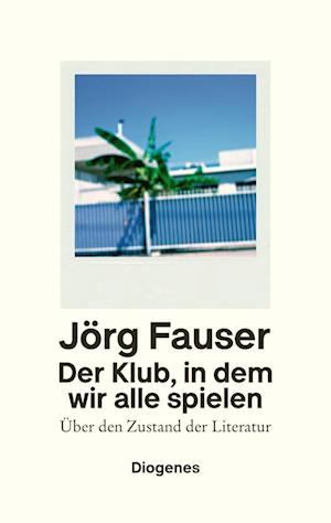 Der Klub, in dem wir alle spielen