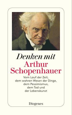 Denken mit Arthur Schopenhauer