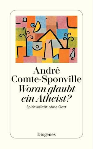 Woran glaubt ein Atheist?