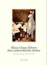 Das schreckliche Zebra