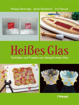 Heißes Glas