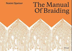 The Manual of Braiding