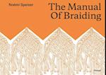 The Manual of Braiding