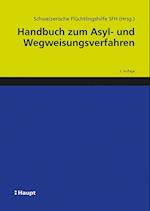 Handbuch zum Asyl- und Wegweisungsverfahren