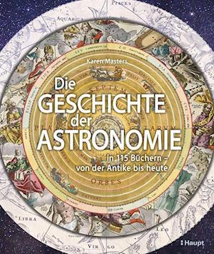 Die Geschichte der Astronomie