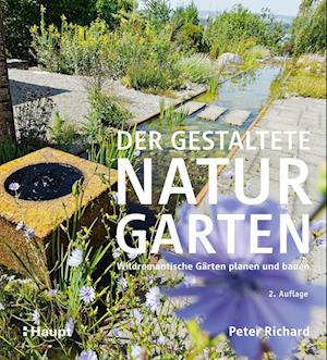 Der gestaltete Naturgarten