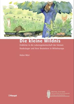 Die kleine Wildnis