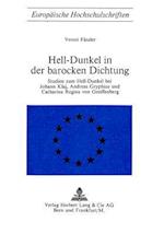 Hell-Dunkel in Der Barocken Dichtung