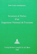Structure Et Taches D'Un Organisme National de Tourisme