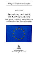 Darstellung Und Kritik Der Konvergenztheorie