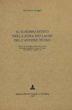 Il turismo estivo nella zona dei laghi del cantone Ticino