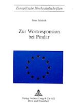 Zur Wortresponsion Bei Pindar