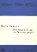 Otto Julius Bierbaum - Eine Werkmonographie