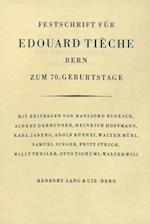 Festschrift Fuer Edouard Tieche