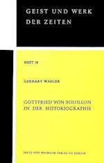 Gottfried Von Bouillon in Der Historiographie