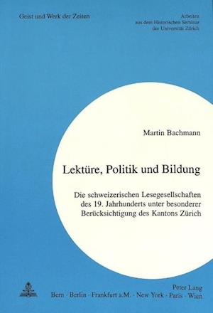 Lektuere, Politik Und Bildung