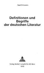 Definitionen Und Begriffe Der Deutschen Literatur