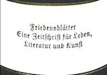 Friedensblaetter 1814 Und 1815