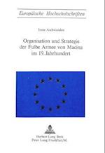 Organisation Und Strategie Der Fulbe Armee Von Macina Im 19. Jahrhundert