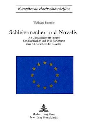 Schleiermacher Und Novalis