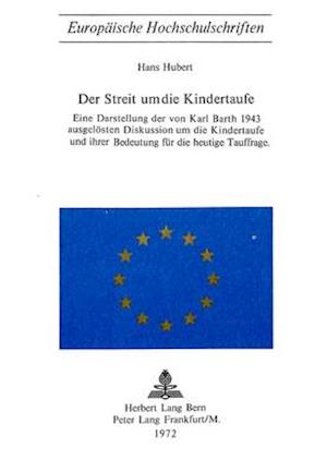 Der Streit Um Die Kindertaufe