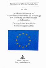 Marktsegmentierung Auf Investitionsguetermaerkten ALS Grundlage Der Steuerung Absatzpolitischen Mitteleinsatzes