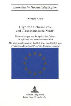 Hugo Von Hofmannsthal Und -Tausendundeine Nacht-