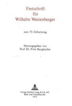Festschrift Fuer Wilhelm Westenberger
