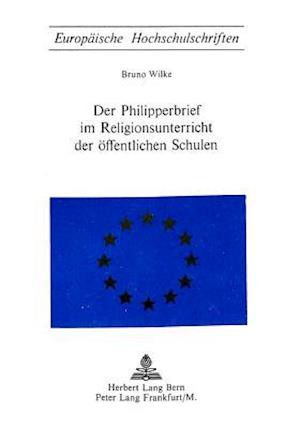 Der Philipperbrief Im Religionsunterricht Der Oeffentlichen Schulen