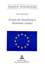 Formen Der Darstellung in Hartmanns -Iwein-