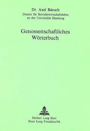 Genossenschaftliches Woerterbuch