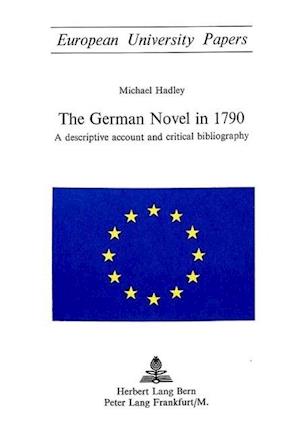 The German Novel in 1790