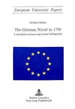 The German Novel in 1790