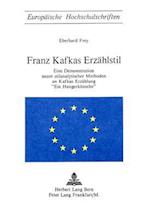 Franz Kafkas Erzaehlstil