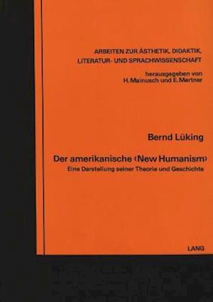 Der Amerikanische -New Humanism-