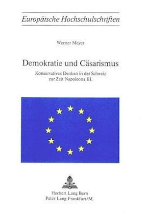 Demokratie Und Caesarismus