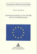 Informationsrechte in Der Gmbh Und Im Gmbh-Konzern