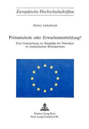 Primarschule Oder Erwachsenenbildung?