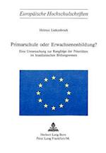 Primarschule Oder Erwachsenenbildung?