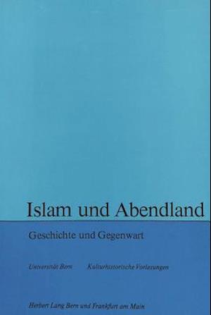 Islam Und Abendland