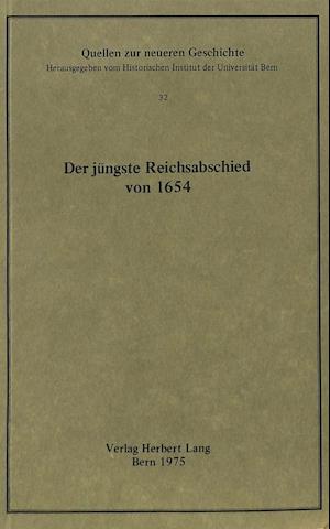 Der Juengste Reichsabschied Von 1654