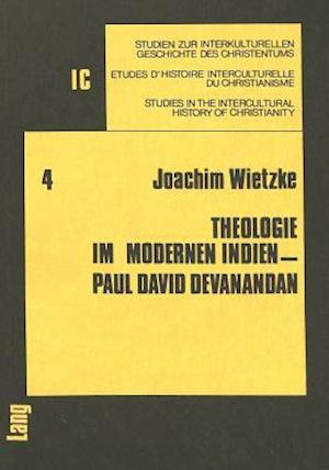 Theologie Im Modernen Indien - Paul David Devanandan