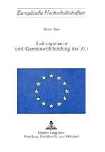 Leitungsmacht Und Gemeinwohlbindung Der AG