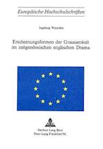 Erscheinungsformen Der Grausamkeit Im Zeitgenoessischen Englischen Drama