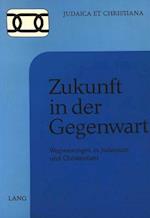 Zukunft in Der Gegenwart